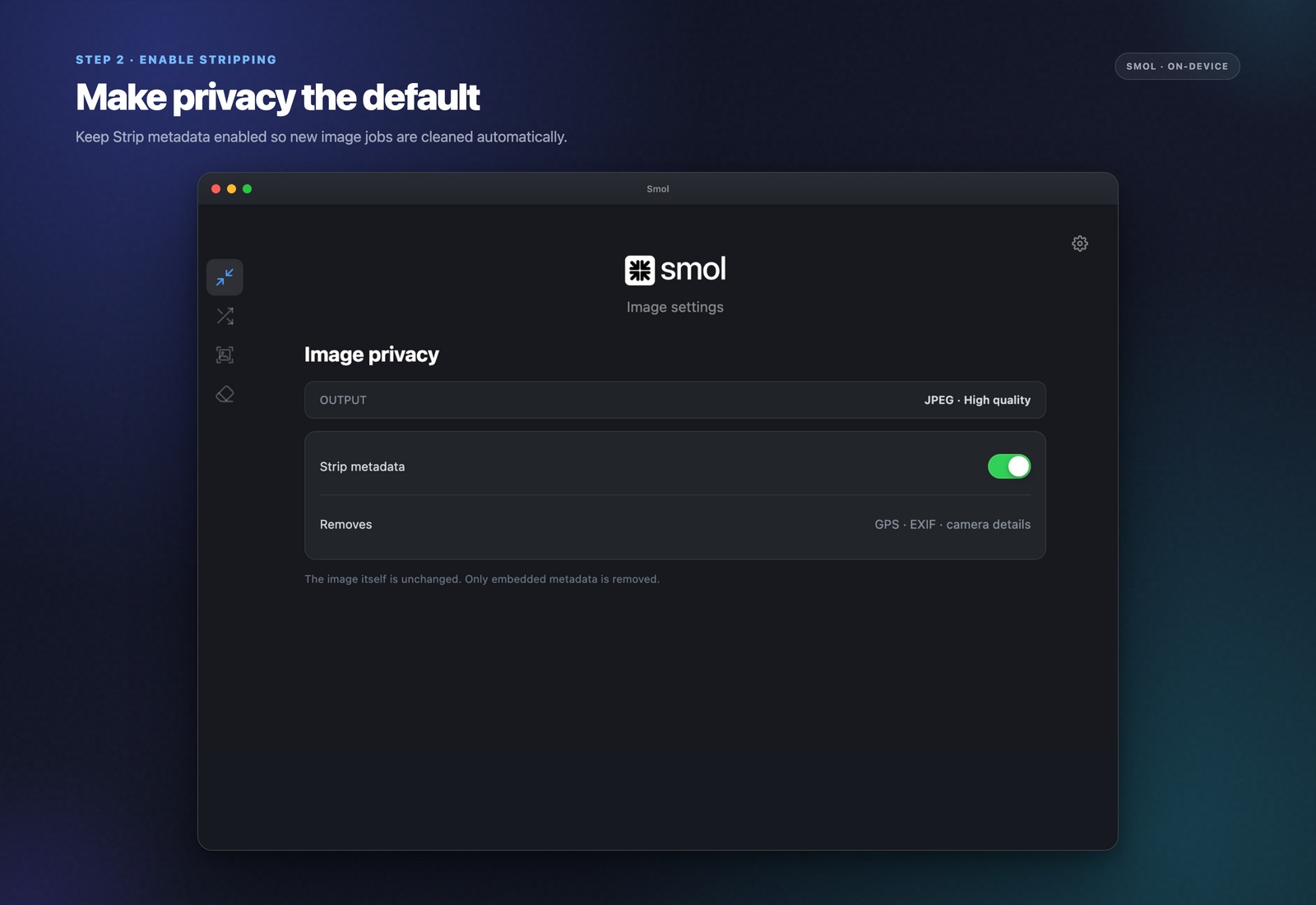 Enable "Strip metadata" in settings