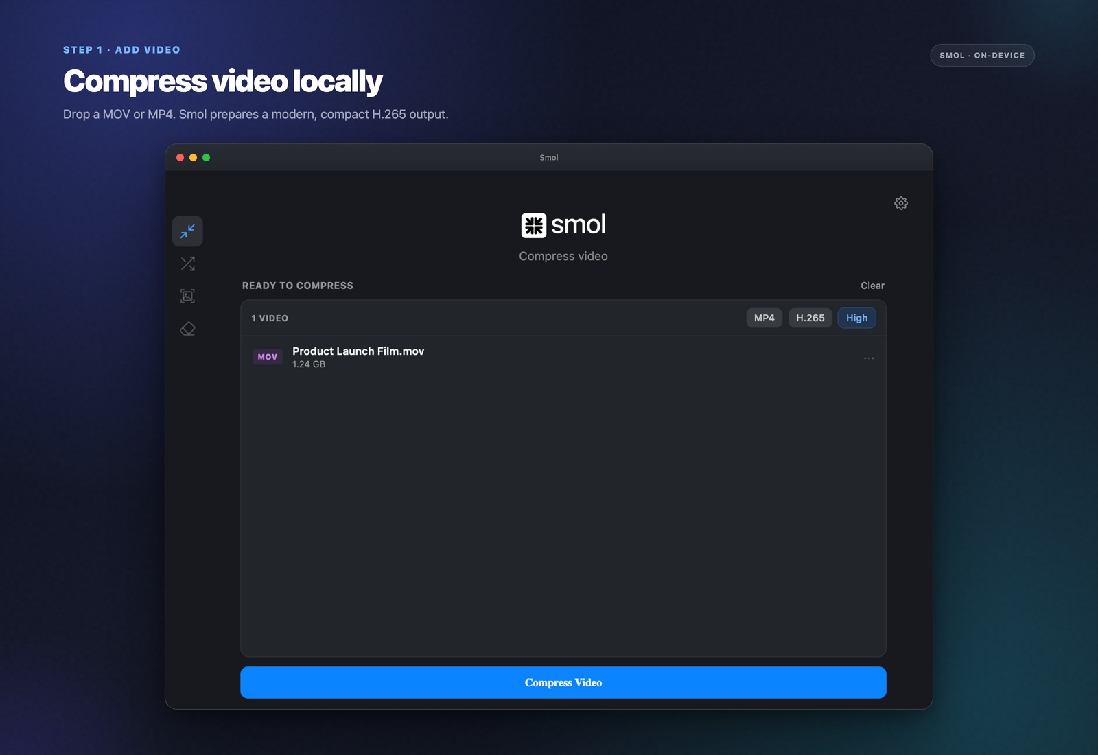 Drop your video into Smol