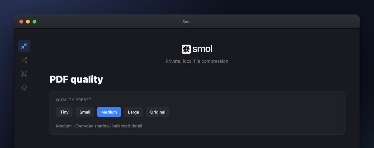 Smols PDF-Qualitätsansicht unter macOS mit fünf Vorgaben – Tiny, Small, Medium, Large und Original – wobei Medium ausgewählt ist und als Alltagsformat mit ausgewogenem Detail beschrieben wird.