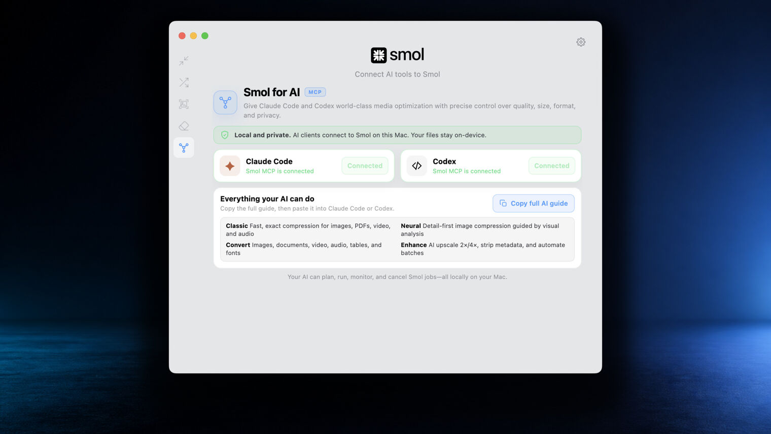 The Smol for AI panel in the Smol Mac app, showing MCP connections to Claude Code and Codex both marked Connected, a note that AI clients connect to Smol on this Mac and files stay on-device, and a summary of the Classic, Neural, Convert and Enhance tools an agent can call.